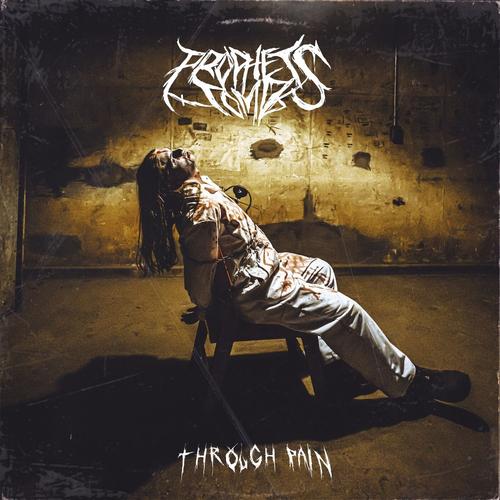 Prophets Tomb - Through Pain (2025) 320|FLAC