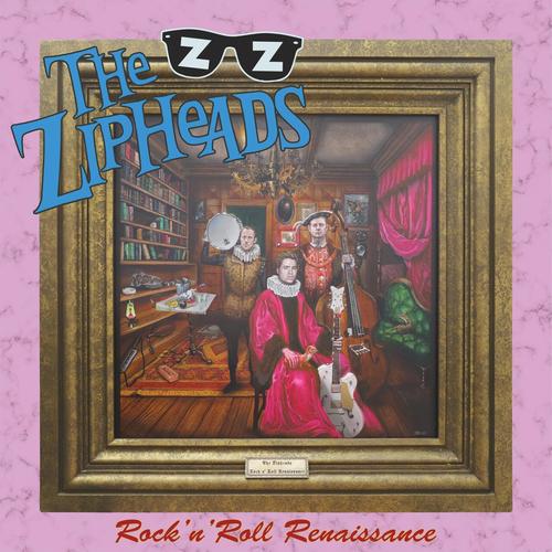 The Zipheads - Rock'n'Roll Renaissance (2025)