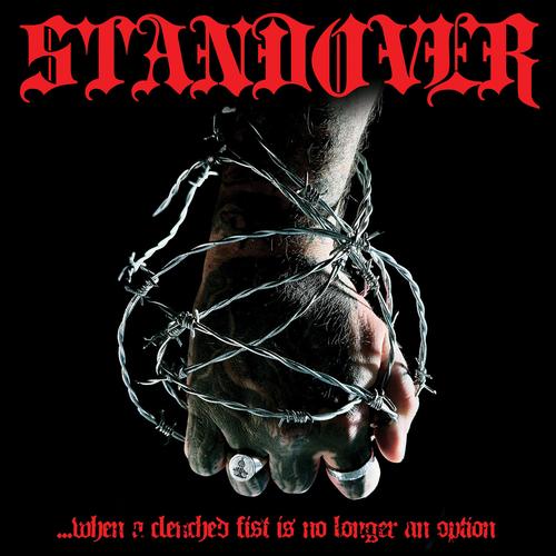 Standover - ...when a clenched fist is no longer an option (2025)