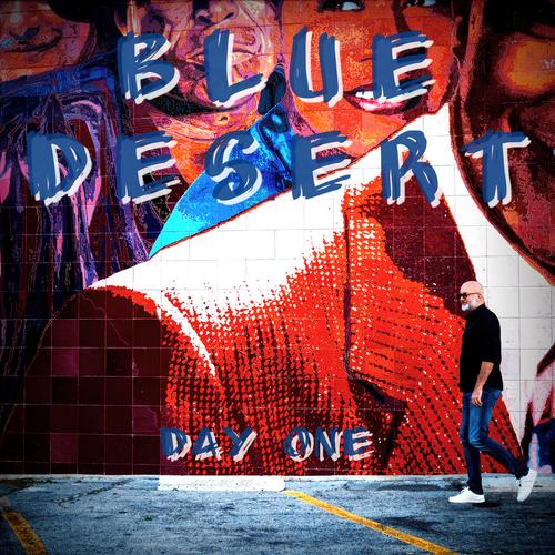 Blue Desert - Day One (2025) 320|FLAC