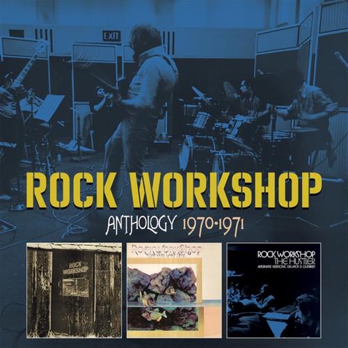 Rock Workshop – Anthology 1970-1971 [2025 Anthology]