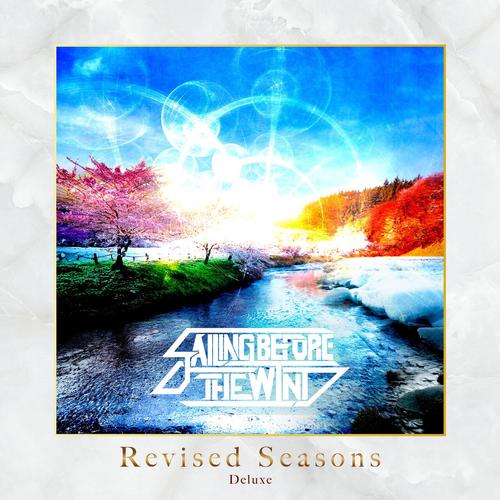 Sailing Before The Wind - Revised Seasons (Deluxe) (2025)
