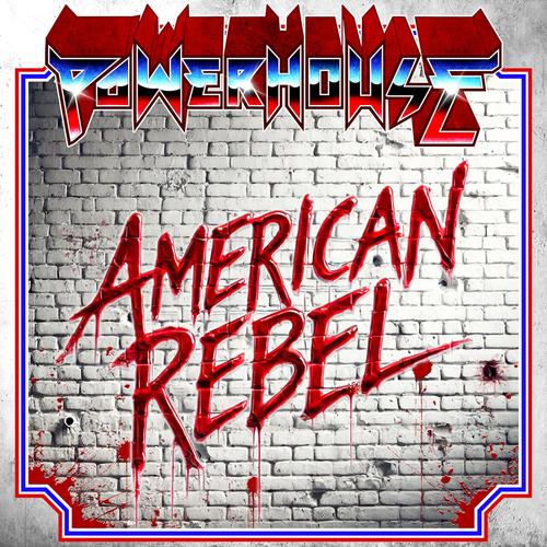 Powerhouse - American Rebel (2025) 320|FLAC