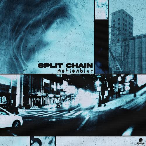 Split Chain - motionblur (2025) 320|FLAC
