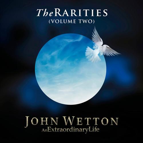 John Wetton - The Rarities, Volume 2 (2025) 320|FLAC