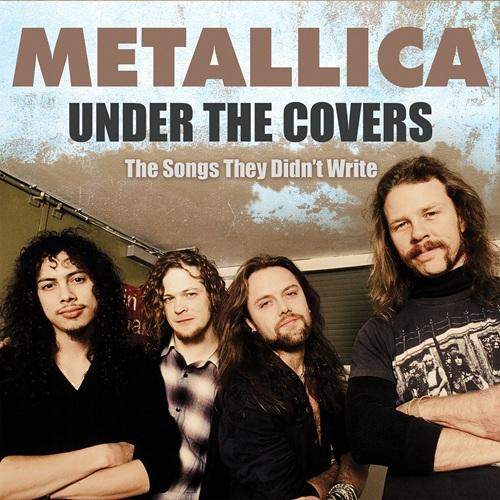Metallica - Under The Covers (2025)
