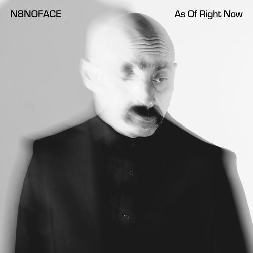 N8NOFACE;Chico Mann - As Of Right Now (2025)