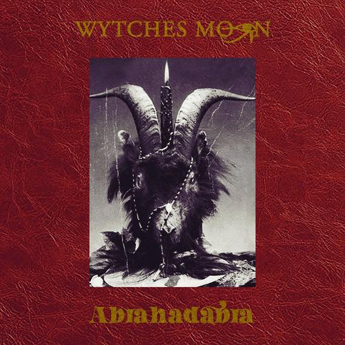 Wytches Moon - Abrahadabra (2025)