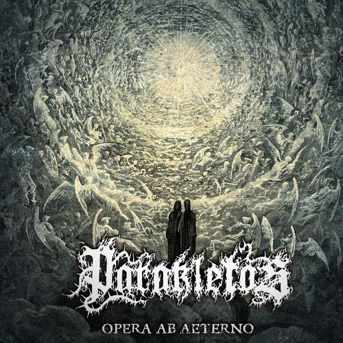 Parakletos - Opera Ab Aeterno (2025)