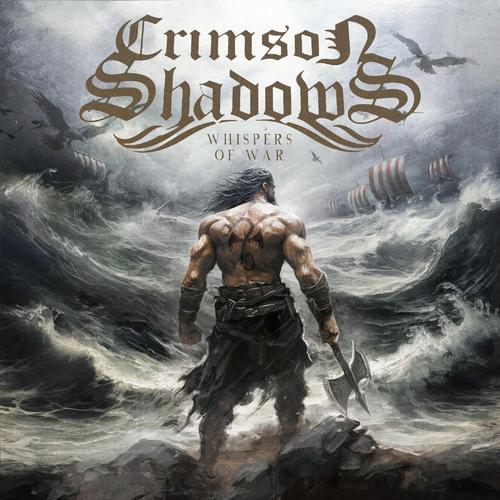 Crimson Shadows - Whispers Of War (2025) 320|FLAC