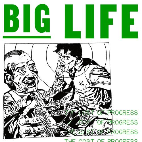 Big Life - The Cost Of Progress (2025)