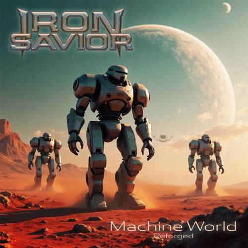 Iron Savior - Machine World [2CD] (2025) 320|FLAC|CD|Scans