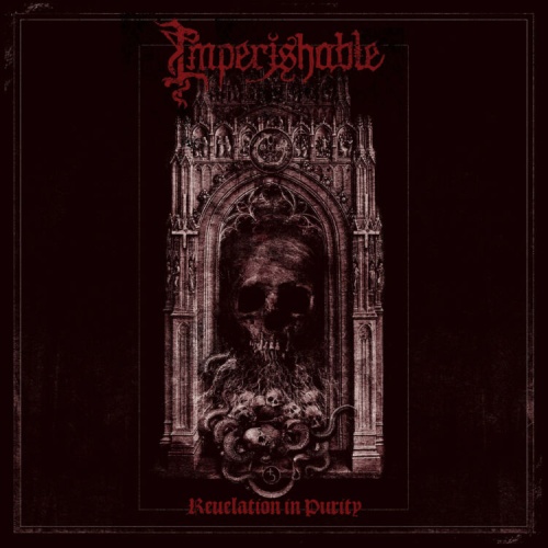 Imperishable – Revelation In Purity (2025) Imperishable – Revelation In Purity (2025)