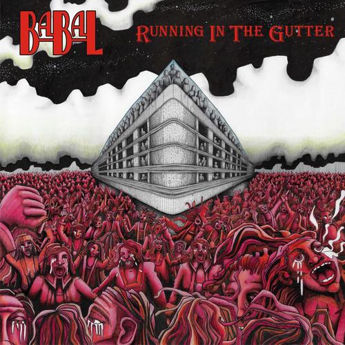 Babal - RUNNING IN THE GUTTER (2025)