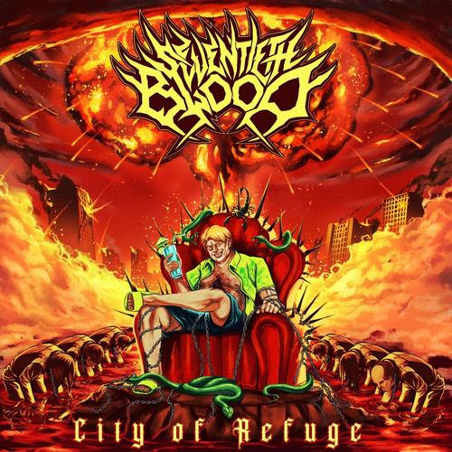 Seventieth Blood - CITY OF REFUGE (2025)