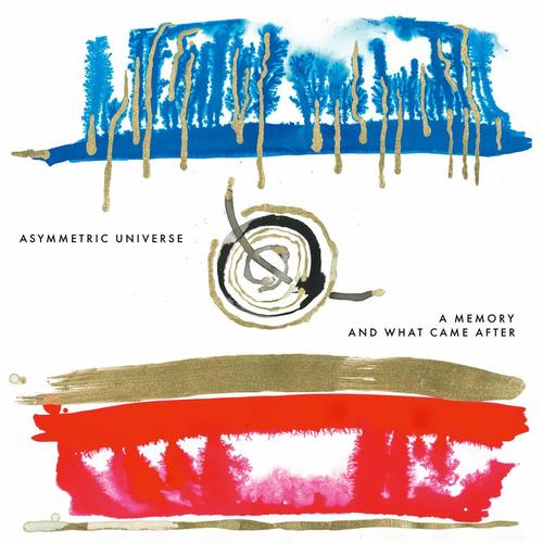 Asymmetric Universe - A Memory And What Came After (2025) 320|FLAC