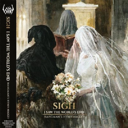 Sigh - I Saw The World's End (I Saw the World's End - Hangman's Hymn MMXXV) (2025) 320|FLAC|CD|Scans