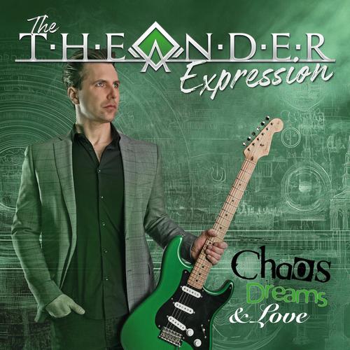 The Theander Expression - Chaos, Dreams & Love (2025) 320|FLAC