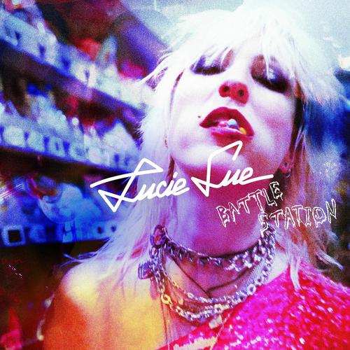 LUCIE SUE - Battlestation (2025)