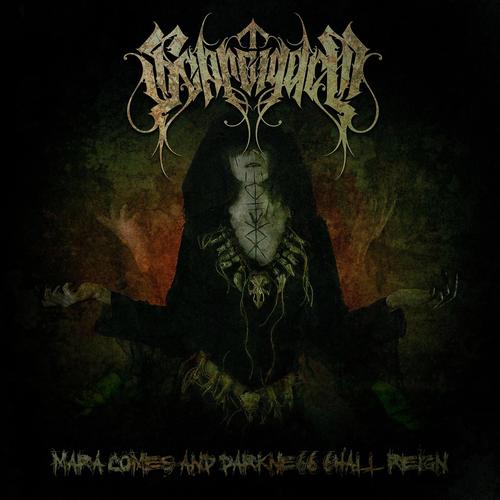 Schreigarm - Mara Comes and Darkness Shall Reign (2025-09-12)