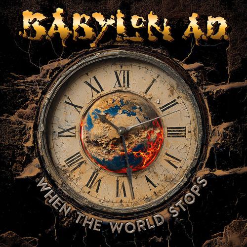 Babylon A.D. - When the World Stops (2025) CD-Rip