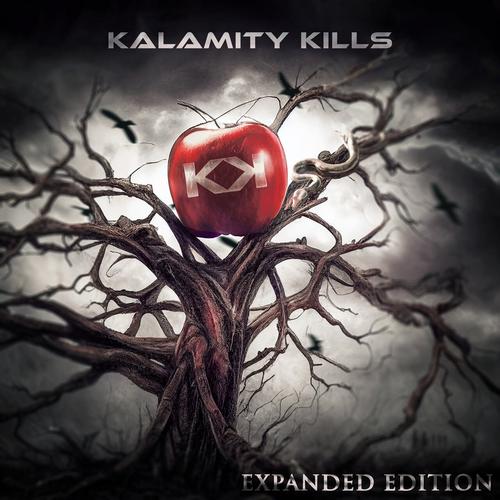 KALAMITY KILLS - KALAMITY KILLS (Expanded Edition) (2025) 320|FLAC