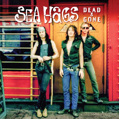 Sea Hags - Dead And Gone (2025) 320|FLAC