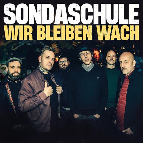 Sondaschule - Wir bleiben wach (2025) 320|FLAC