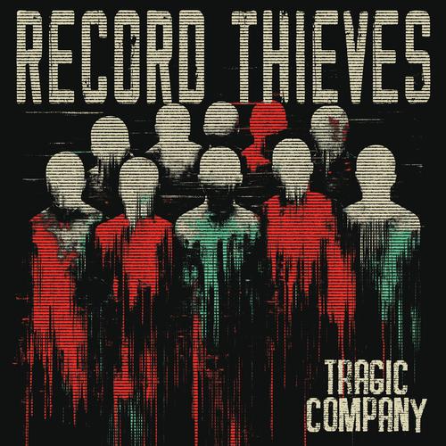 Record Thieves - Tragic Company (2025) 320|FLAC