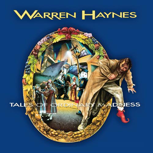 Warren Haynes - Tales of Ordinary Madness (Remix 2025) 320|FLAC