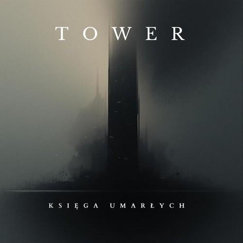 Tower - Księga Umarłych (2025)