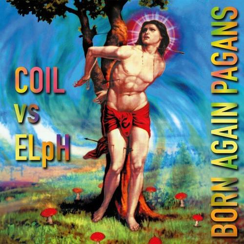 Coil - Born Again Pagans (30th​-​Anniversary Extended Edition) (2025) 320|FLAC