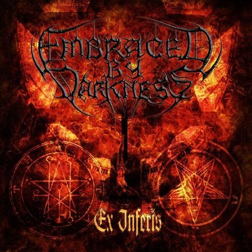 Embraced By Darkness - Ex Inferis (2025)