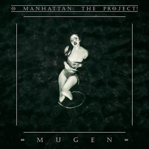 O Manhattan: The Project! - Mugen (2025)