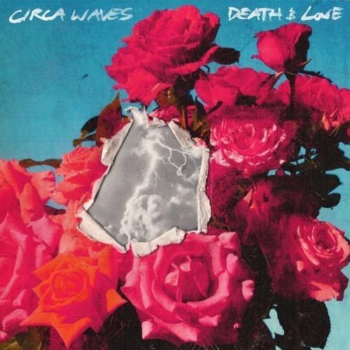 Circa Waves - Death & Love (2025) 320|FLAC