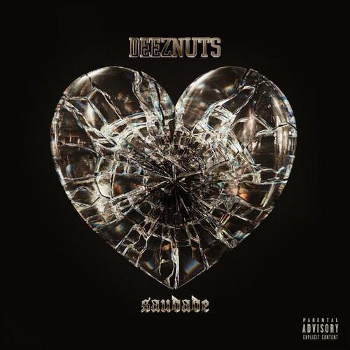 Deez Nuts - Saudade (2025) 320|FLAC