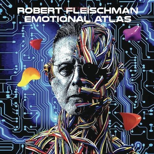 Robert Fleischman [Journey] - Emotional Atlas (2025 Remastered) (2024) 320|FLAC