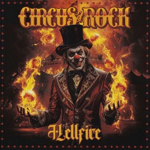 Circus Of Rock - Hellfire [+1 bonus] (2025)  320|FLAC, CD Scans 