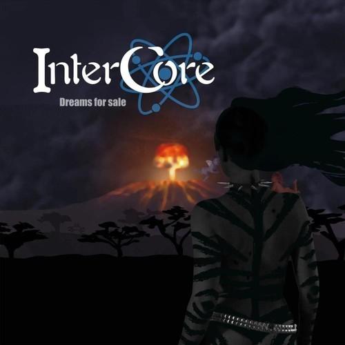 Intercore - Dreams For Sale (2021) 320|FLAC, CD Scans