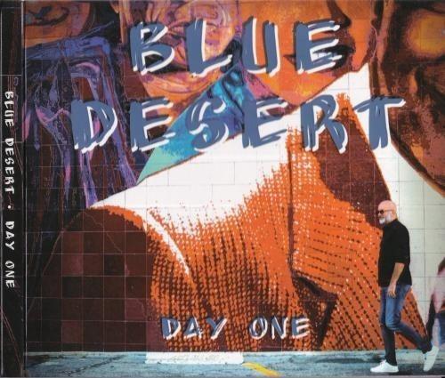 Blue Desert - Day One (2025) 320|FLAC, CD Scans