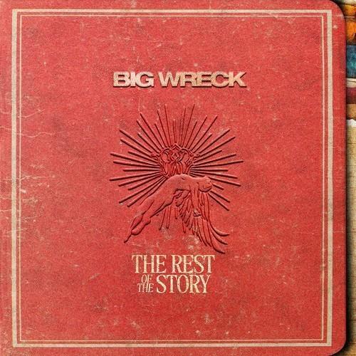 Big Wreck - The Rest Of The Story (2025) 320|FLAC