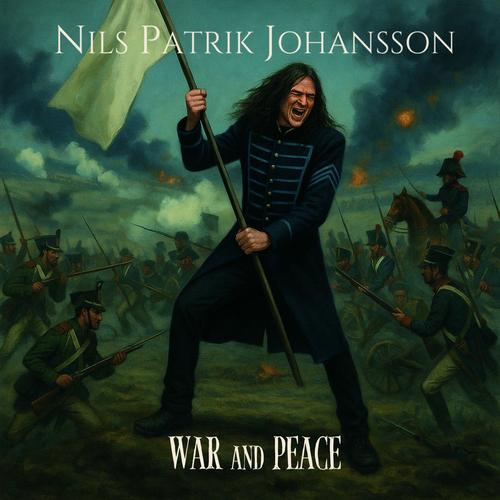 Nils Patrik Johansson - War And Peace (2025) 320|FLAC