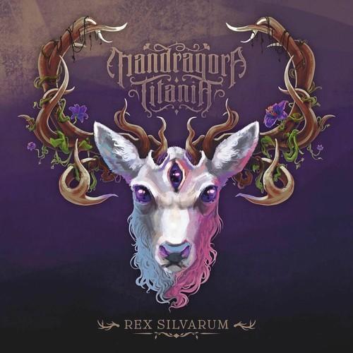Mandragora Titania - Rex Silvarum (2022)