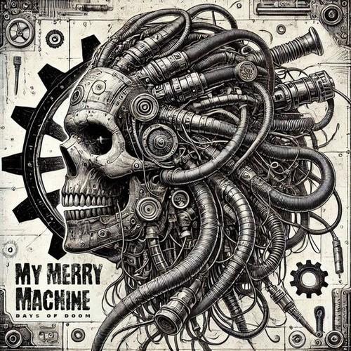 My Merry Machine - Days of Doom (2025) 320|FLAC