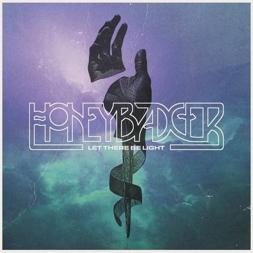Honeybadger - Let There Be Light (2025)