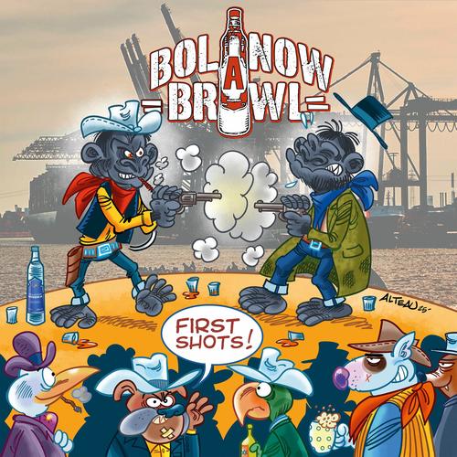 Bolanow Brawl - First Shots! (2025)