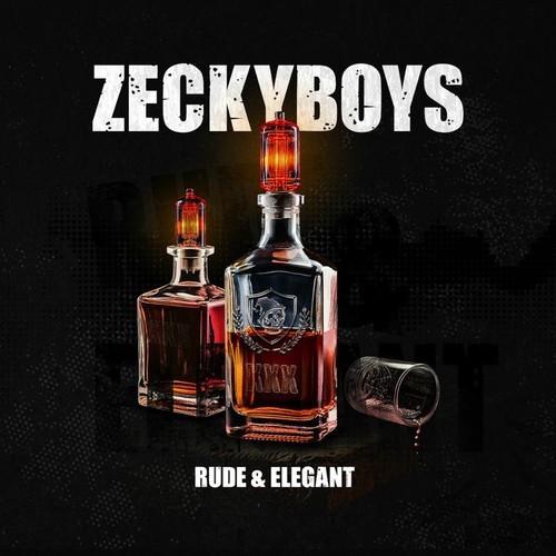 Zeckyboys - Rude & Elegant (2025)