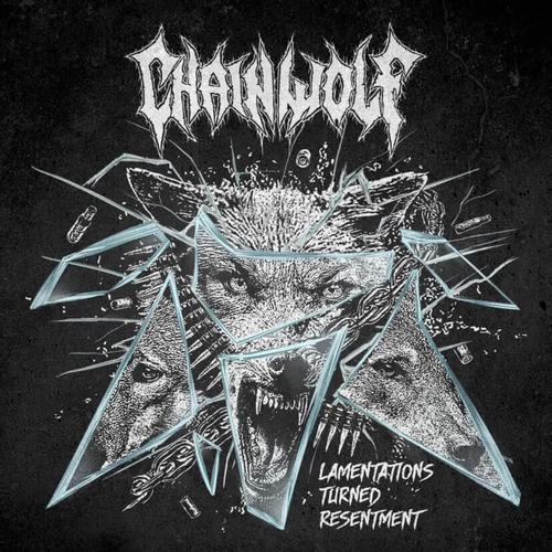 Chain Wolf - Lamentations Turned Resentment (2025)