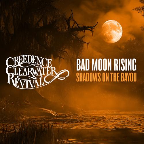 Creedence Clearwater Revival - Bad Moon Rising: Shadows on the Bayou (2025) 320|FLAC