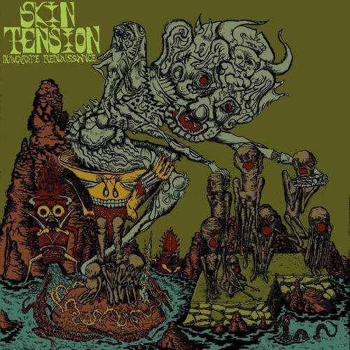Skin Tension - Inaugurate Renaissance (2025)